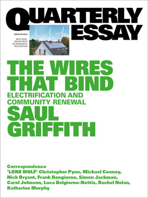 cover image of Quarterly Essay 89 the Wires That Bind